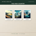 The High Country three unframed posters shown together: Yellowstone, Grand Teton, Glacier